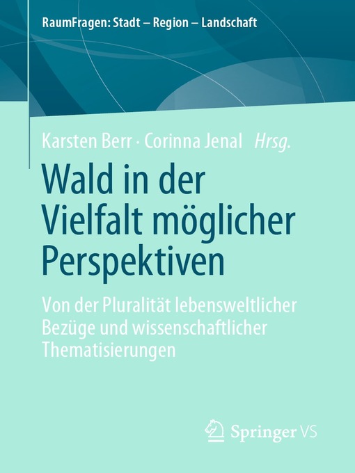 Title details for Wald in der Vielfalt möglicher Perspektiven by Karsten Berr - Wait list